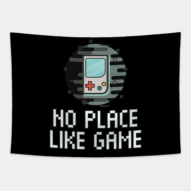 No Place Like Game - Pixel Gaming - Funny Video Game Quote Saying Tapestry by MaystarUniverse