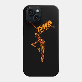 Burning on Dave Mathhews Band Phone Case