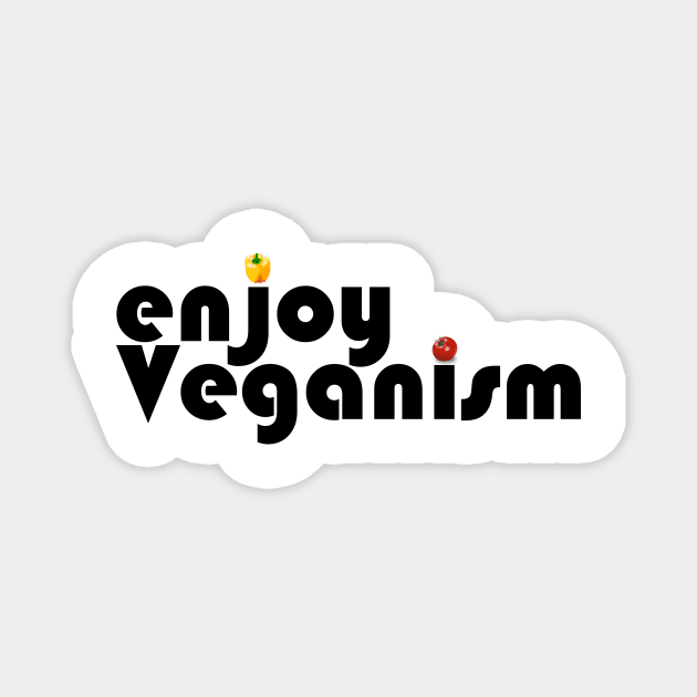 Enjoy Veganism Magnet by Denny's