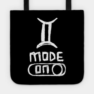 Gemini Mode ON, Zodiac Sign for Gemini birthday Tote