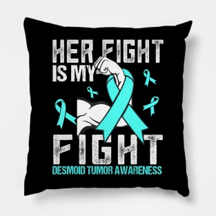 Desmoid Tumor Her fight is Pillow