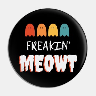 Freakin' Meowt Halloween Ghost Pin