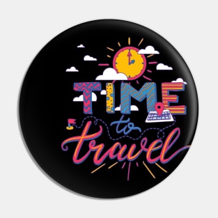 Time To Travel Pin