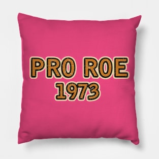 "pro roe" Art Drawing Pillow