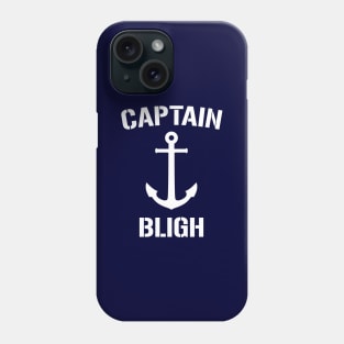 Nautical Captain Bligh Personalized Boat Anchor Phone Case