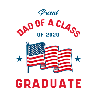 Proud Dad of a Class of 2020 Graduate Senior 20 Gift T-Shirt