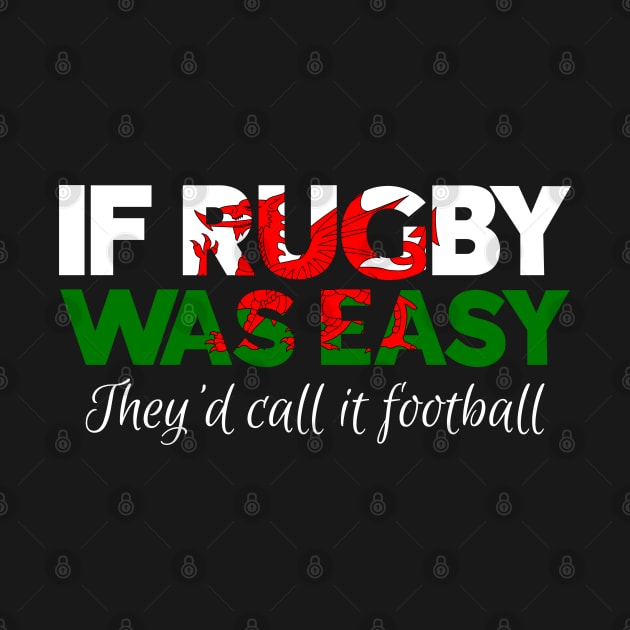 Funny Welsh Rugby - Wales Rugby by Welsh Jay