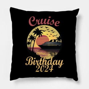 Cruise Birthday 2024 Pillow