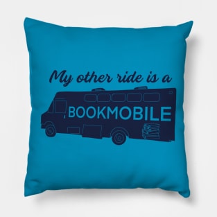 My Other Ride is a Bookmobile Pillow