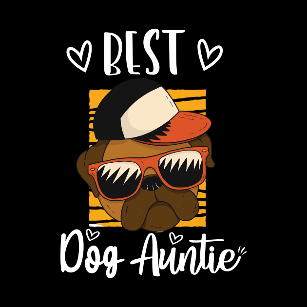 Best Dog Auntie by Dogefellas