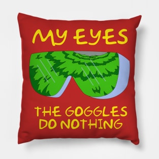 Simpsons Radioactive Man - My Eyes! The Goggles do Nothing Pillow