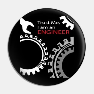 trust me i am an engineer text & gear logo Pin