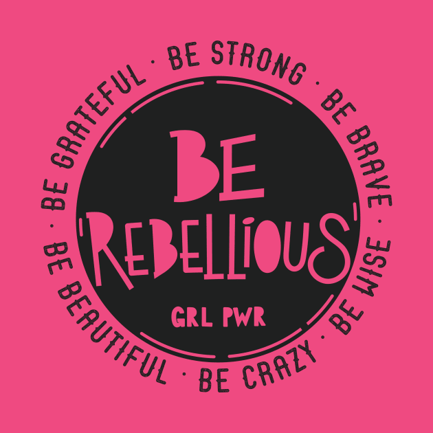 feminist sorority - be rebellious by OutfittersAve