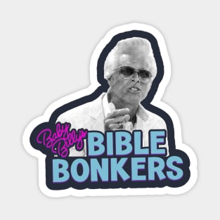 Baby Billy's Bible Bonkers TV Show Magnet