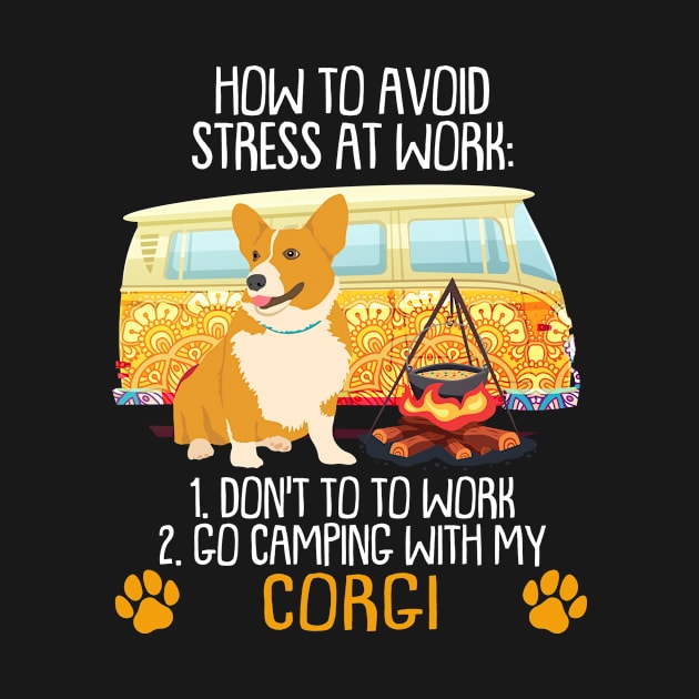 Camping With Corgi To Avoid Stress by MarrinerAlex