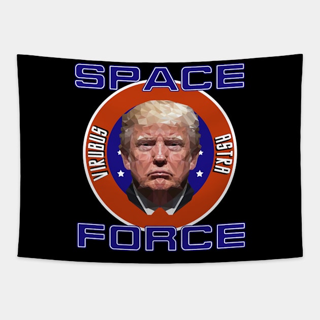 Trump Space Viribus Astra Tapestry by MaveriKDALLAS