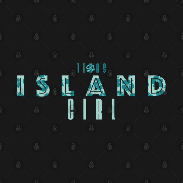 Texas-Style Island Girl green by CamcoGraphics