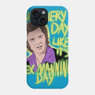 Rex Manning Day Phone Case