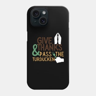 Thanksgiving turducken funny Phone Case