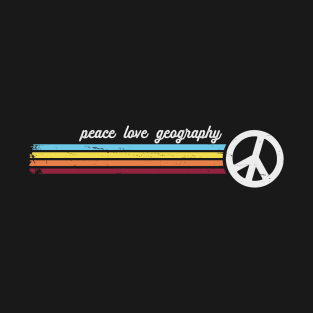 Retro Stripes Peace Love Geography T-Shirt