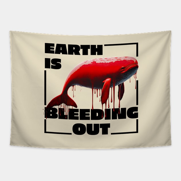 Earth Is Bleeding Tapestry by Delicious Art