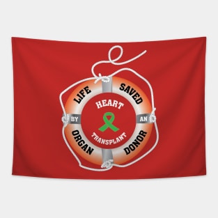 Life Saved by an Organ Donor Ring Buoy Heart Tapestry