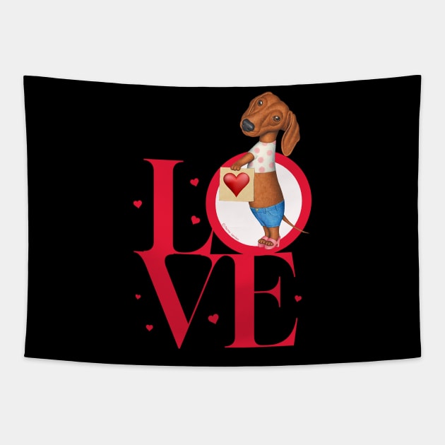 Funny loving Doxie dog cute dachshund fur baby mom dad gift Tapestry by Danny Gordon Art