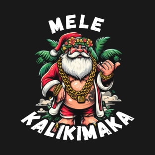 Mele Kalikimaka Merry Christmas Hawaiian Hawaii Xmas T-Shirt