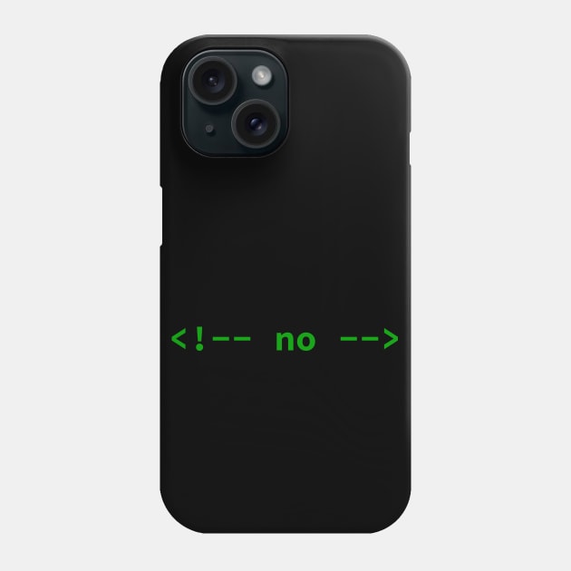no comment (HTML) Phone Case by ObscureDesigns