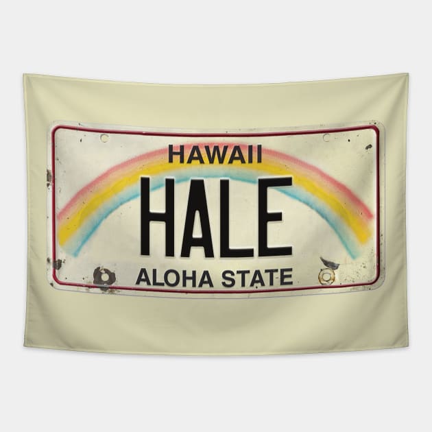 Hale Vintage Hawaii License Plate Tapestry by HaleiwaNorthShoreSign