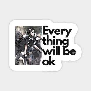 Ma kyal sin everything will be ok Magnet