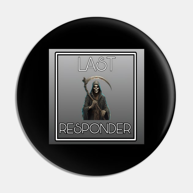 Last responder dark humor Pin by r.abdulazis