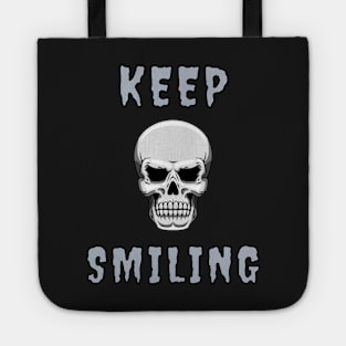 Keep Smiling - Skull Tote