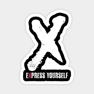 Express Yourself! Magnet