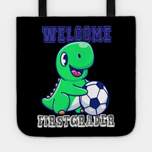 Soccer Welcome First grader Dinosaur T-Rex T shirt Tote