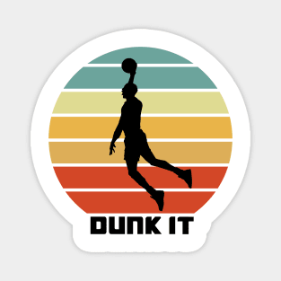 dunk it funny retro basketball dank Magnet