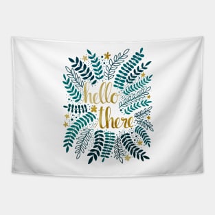 Hello There - Teal and Gold Tapestry