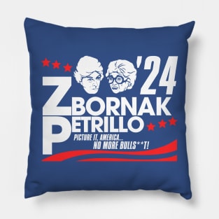 Zbornak and Petrillo for President 2024 Pillow