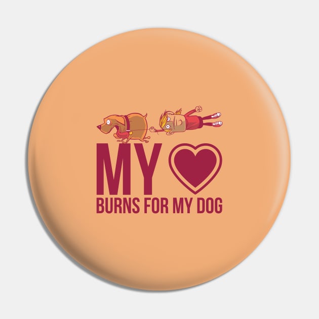 Love my Dog Quote Pin by LR_Collections