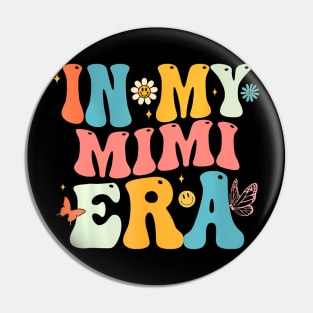 Groovy In My Mimi Era Mom Grandma Mother's Day Pin