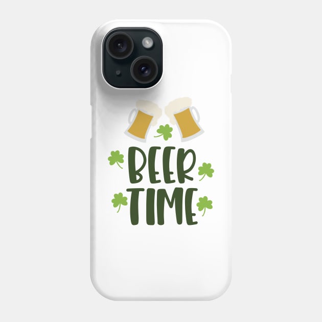 Beer Time St. Patricks Day Phone Case by greenoriginals