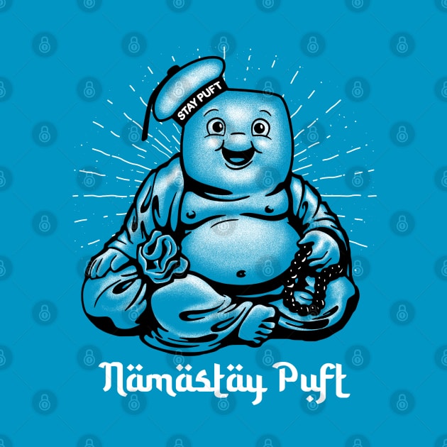 NAMASTAY PUFT by ROBZILLA