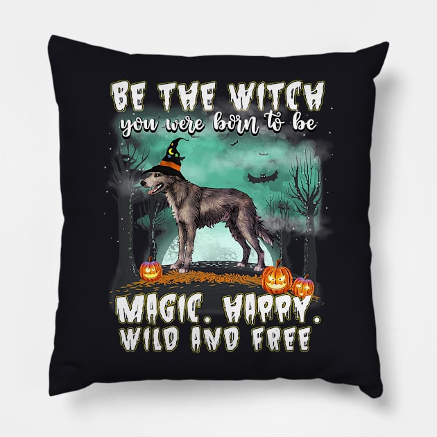 Be The Witch Irish Wolfhound Dog Halloween Pillow by AlexWu