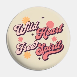 Wild Heart Free Spirit Pin