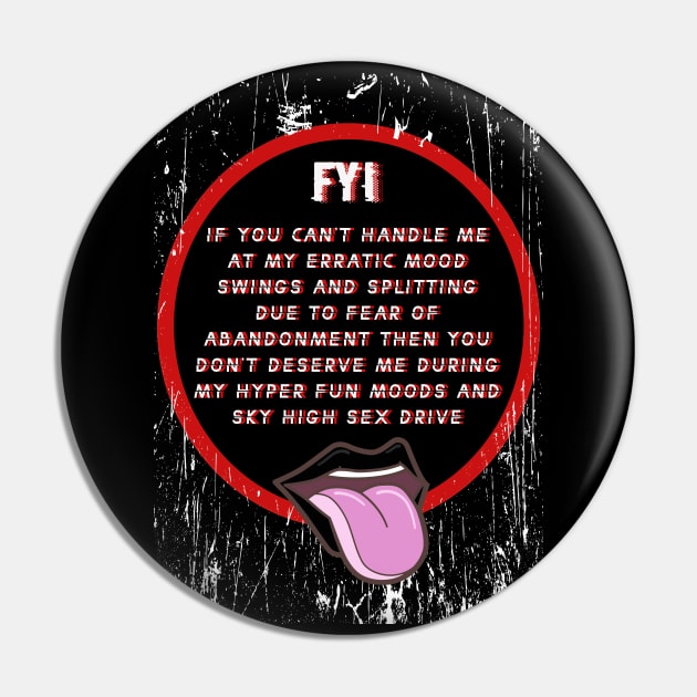 Borderline Personality Disorder - Funny Pin by By Diane Maclaine