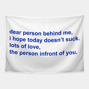 Dear Person Tapestry