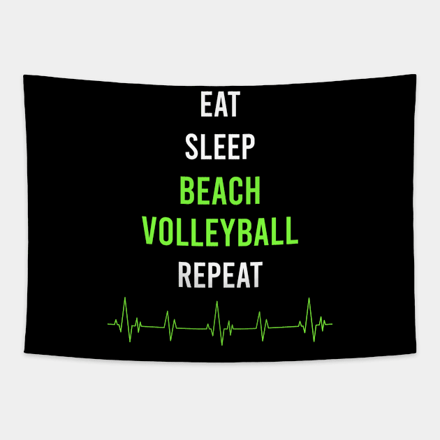 Eat Sleep Repeat Beach Volleyball Tapestry by symptomovertake