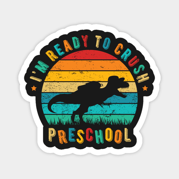 I'm Ready To Crush Preschool Magnet by ChicGraphix