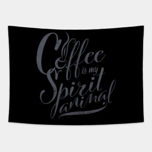 Coffee is my Spirit Animal Tapestry