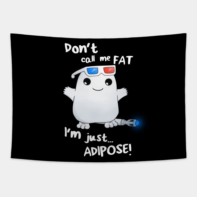 Adipose Buddy Tapestry by miryinthesky